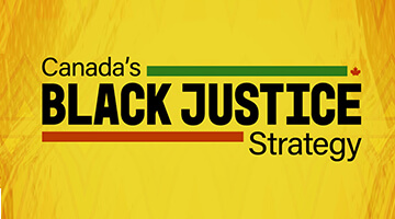 On a Roadmap for Transformative Change: Canada&rsquo;s Black Justice Strategy